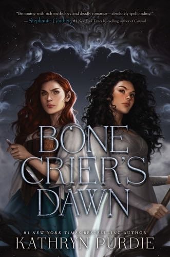 Bone Crier's Dawn - Kathryn Purdie · 2021