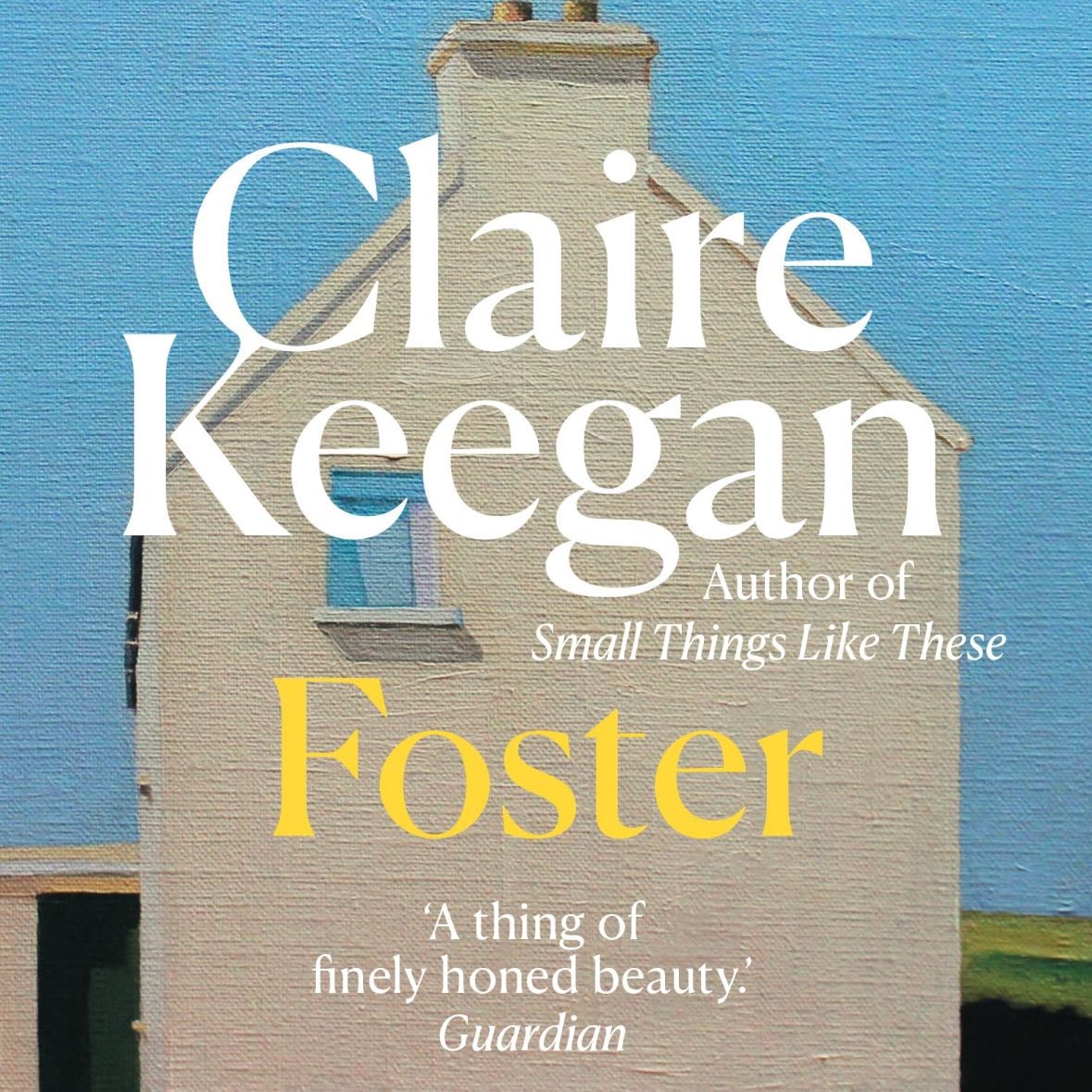 Foster - Claire Keegan · 2022