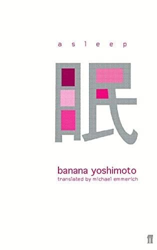 Asleep - Banana Yoshimoto · 2001