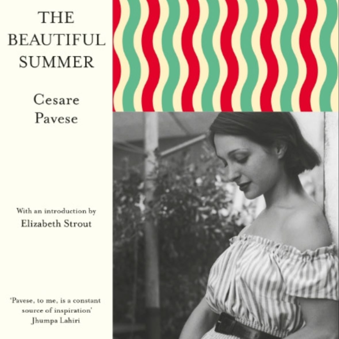 The Beautiful Summer - Cesare Pavese · 2018