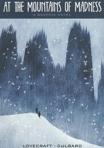 At the Mountains of Madness - H. P. Lovecraft · 2019