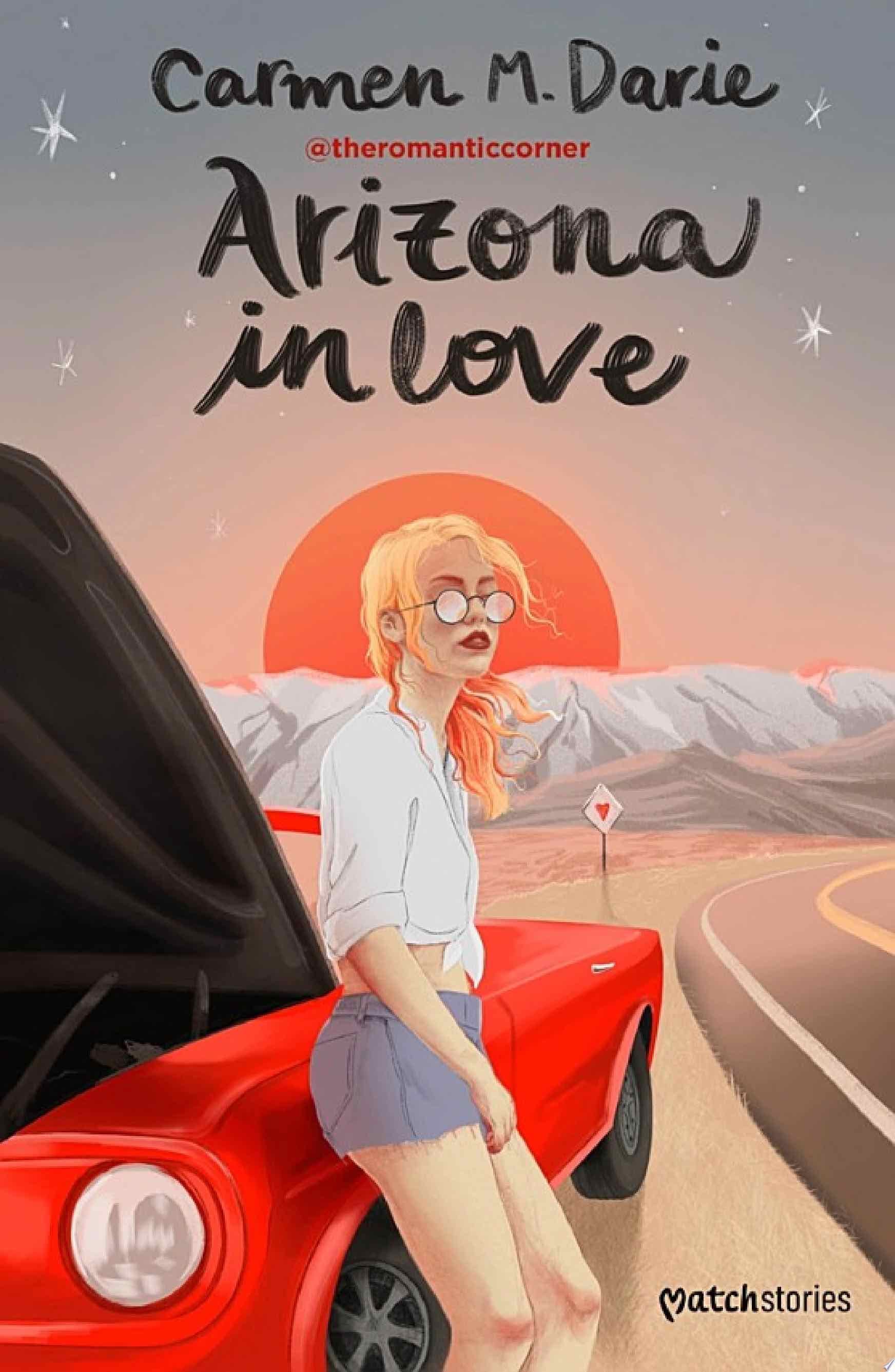 Arizona in Love - Carmen M. Darie · 2023