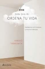 DAN SHA RI ORDENA TU VIDA - Hideko Yamashita · 2019