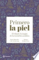 Primero la piel - María Alejandra Calle, Adriana Roldán Pérez · 2020