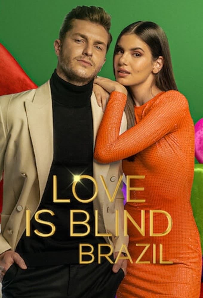 Love Is Blind: Brazil - 2021