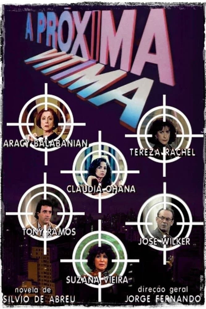 A Próxima Vítima - Silvio de Abreu · 1995