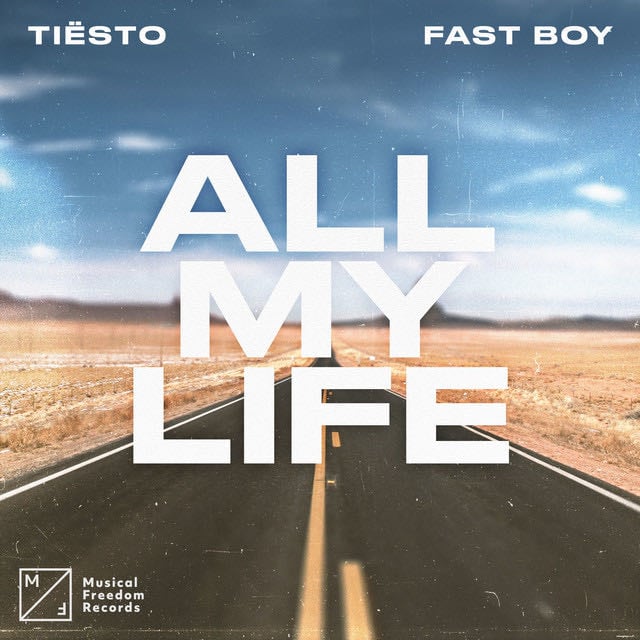 All My Life - Song 路 Ti毛sto, FAST BOY