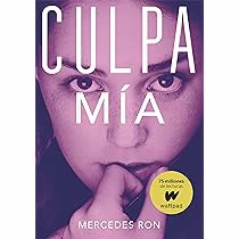 Culpa mía (Culpables 1) - Mercedes Ron · 2017