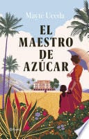 El maestro de azúcar - Mayte Uceda · 2024 ❤️