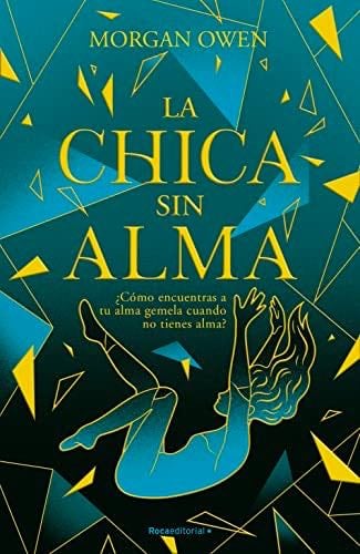 La chica sin alma - Morgan Owen · 2023 ❤️