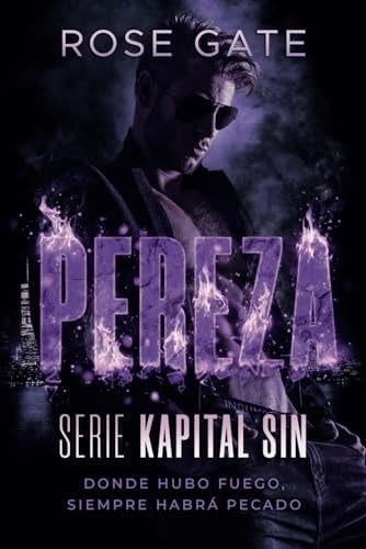 Pereza (Kapital Sin, 2) - ROSE GATE · 2023