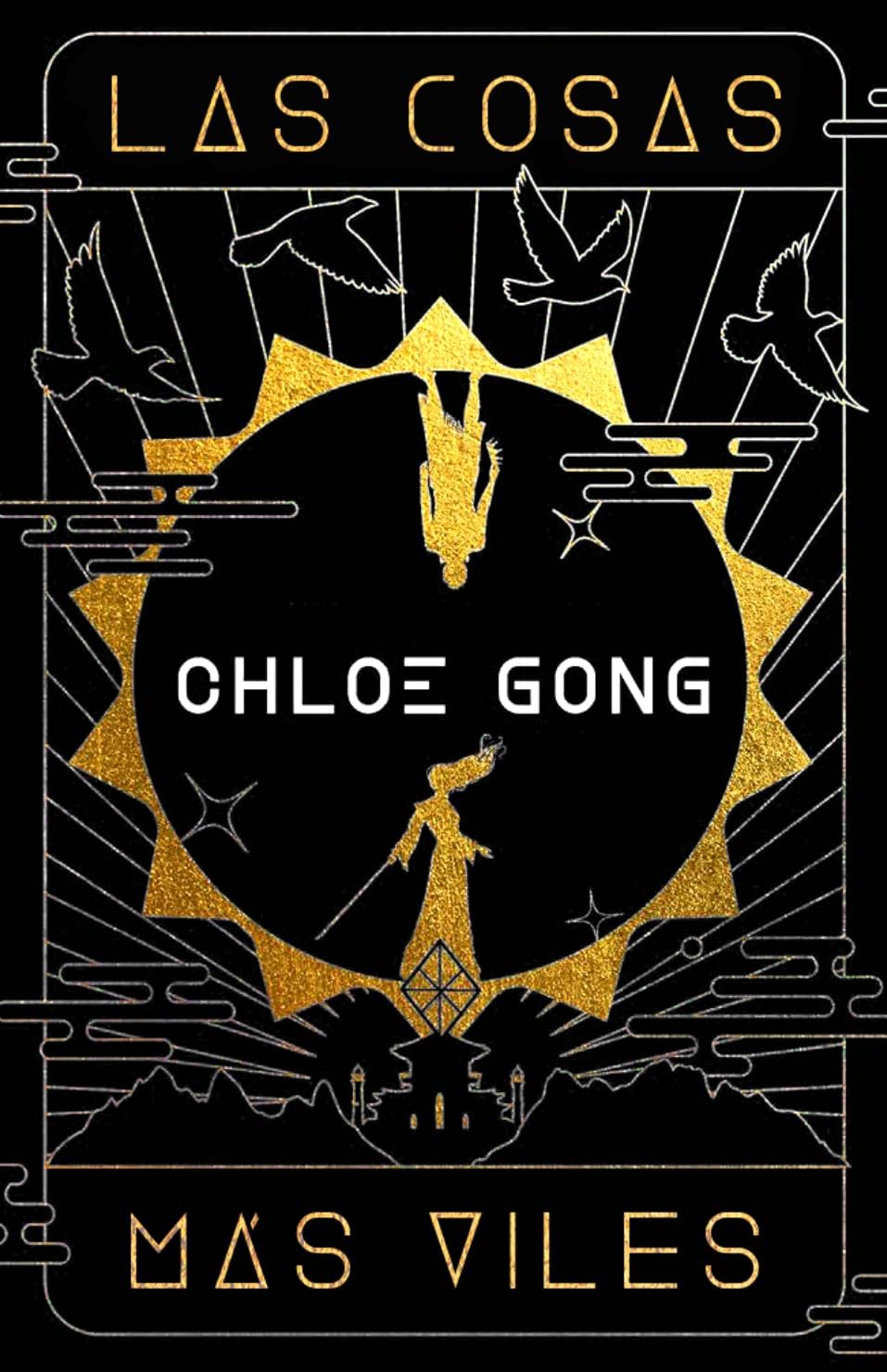 Las cosas mas viles - Chloe Gong