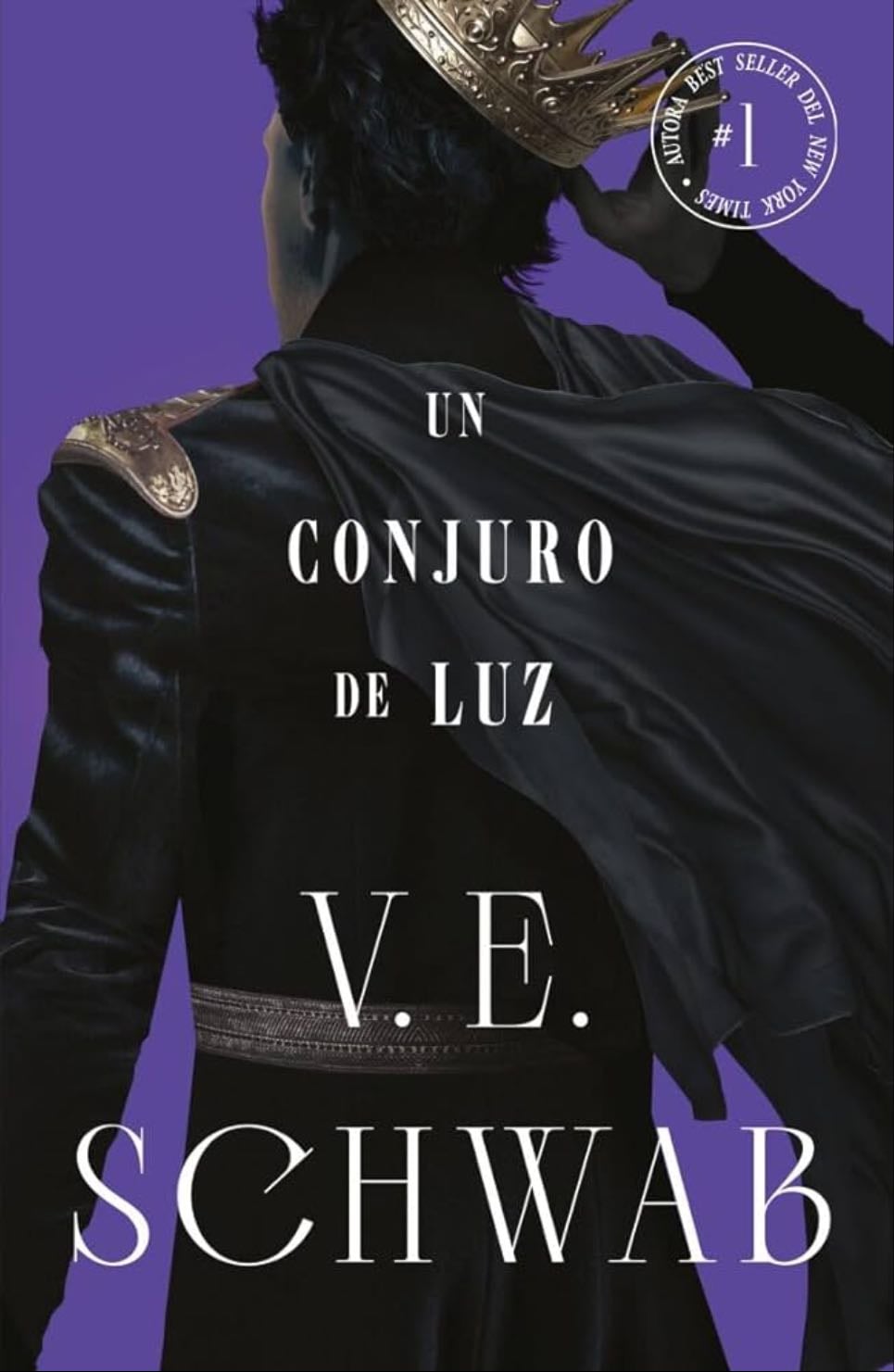 Conjuro De Luz - Schwab, V. E.