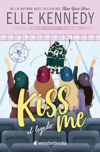 El legado (#Kiss Me 5) - Elle Kennedy · 2025