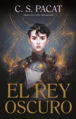 El rey oscuro - C.S. Pacat · 2022