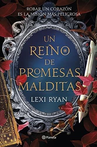 Un reino de promesas malditas - Lexi Ryan · 2022