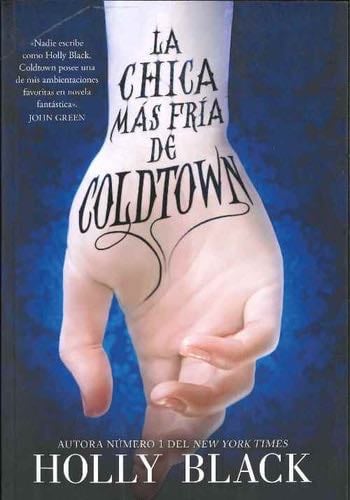 La chica más fría de Coldtown - Holly Black · 2023