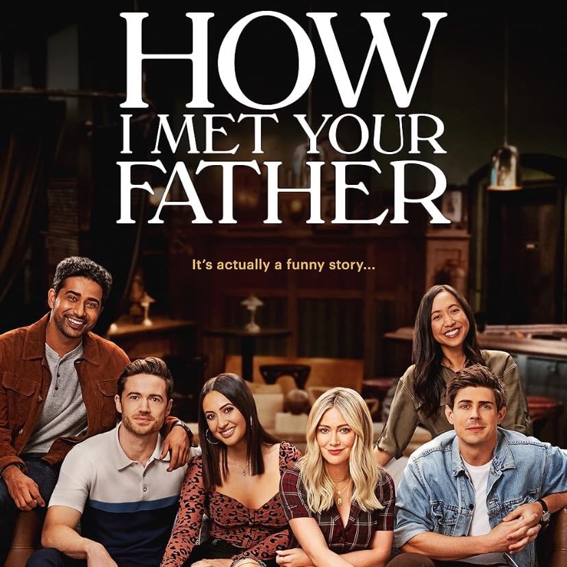How I met your dad - Isaac Aptaker, Elizabeth Berger · 2022