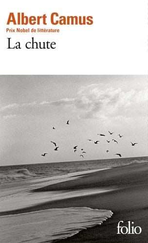 La Chute (Folio) (French Edition) - Albert Camus · 1972