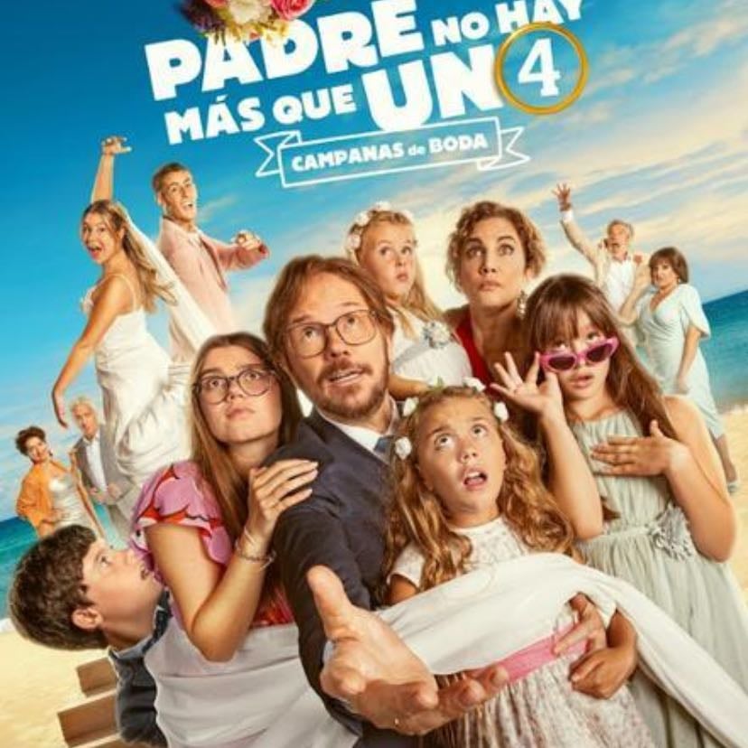 Padre no hay más que uno 4: Campanas de boda - Santiago Segura · 2024