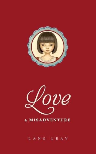 Love & Misadventure (Volume 1) (Lang Leav) - Lang Leav · 2013