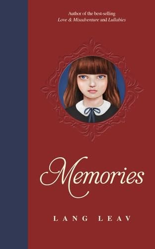 Memories (Volume 3) (Lang Leav) - Lang Leav · 2015