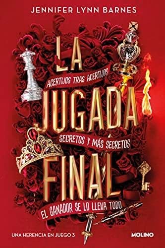 La jugada final (Libro 3) - Jennifer Lynn Barnes ยท 2023