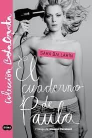 El cuaderno de Paula - Sara Ballarín · 2015