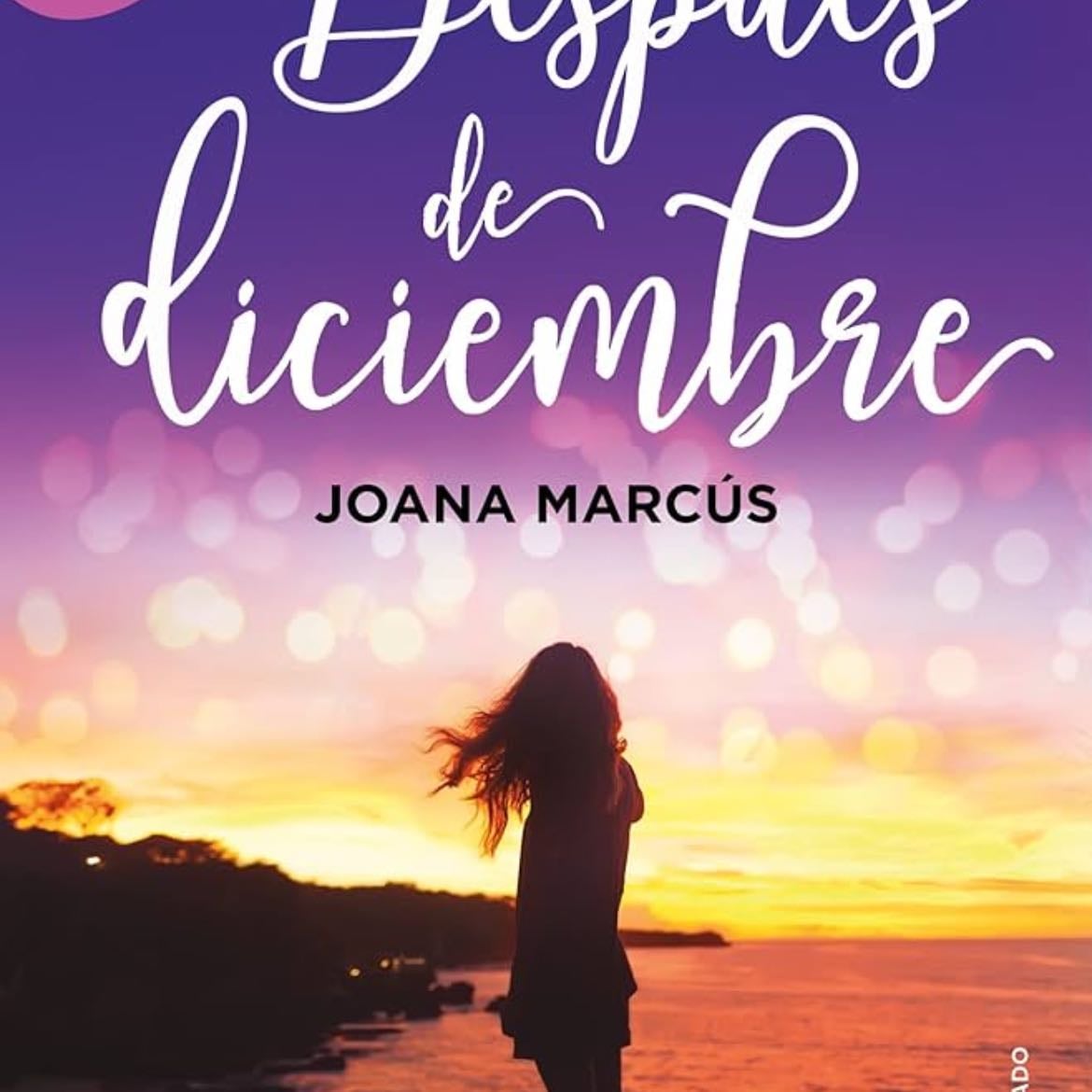 Después de diciembre - Joana Marcús · 2022
