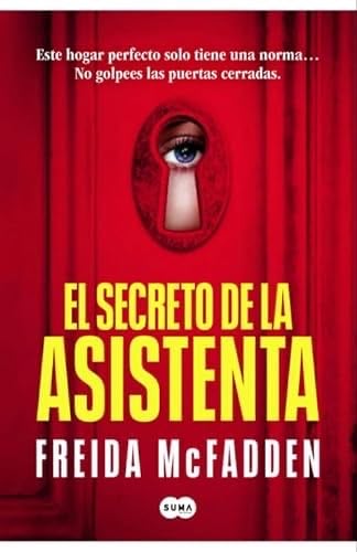 El secreto de la asistenta (La asistenta 2) - Freida McFadden · 2024