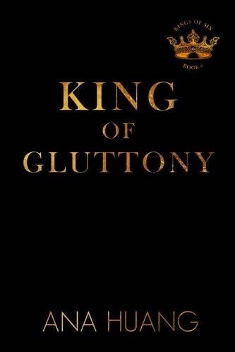 King of Gluttony 6 - Ana Huang · 2026