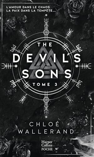 The Devil's Sons - tome 3: Le tome 3 de la saga phénomène sur Wattpad et Tiktok - Chloé Wallerand · 2024