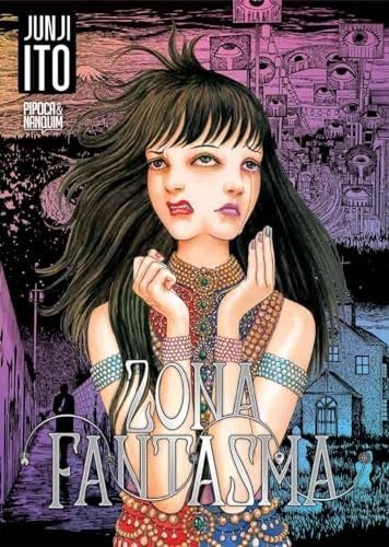 Zona Fantasma - Junji Ito · 2023