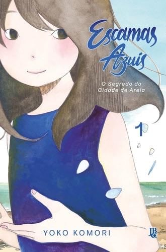 Escamas Azuis - O Segredo da Cidade de Areia Vol. 01 and Vol. 02 - Yoko Komori · 2019