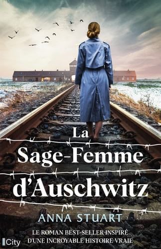 La sage-femme d'Auschwitz - Anna Stuart · 2023