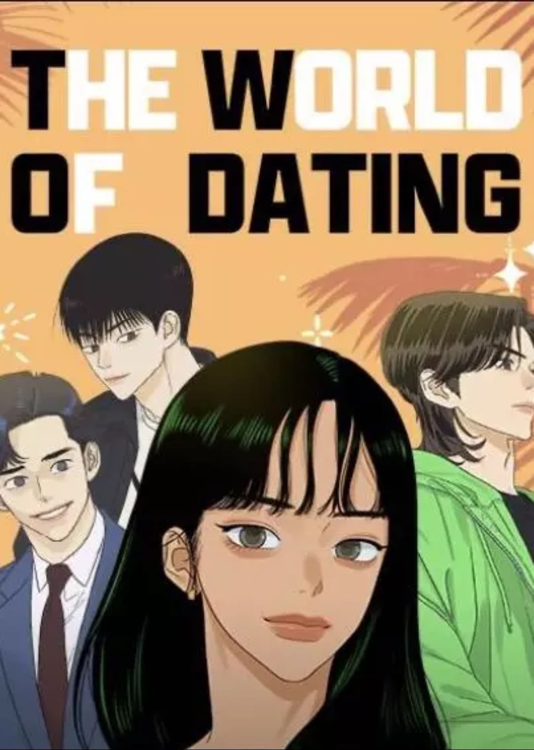 The World of Dating