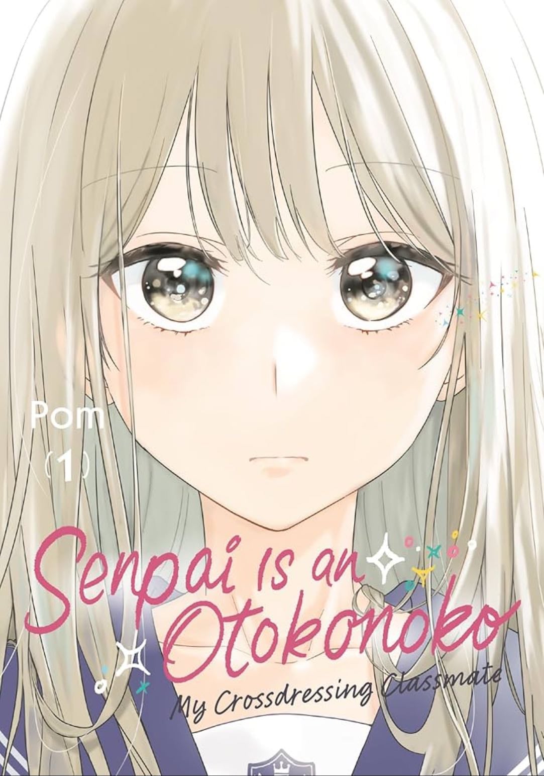 Senpai is an Otokonoko