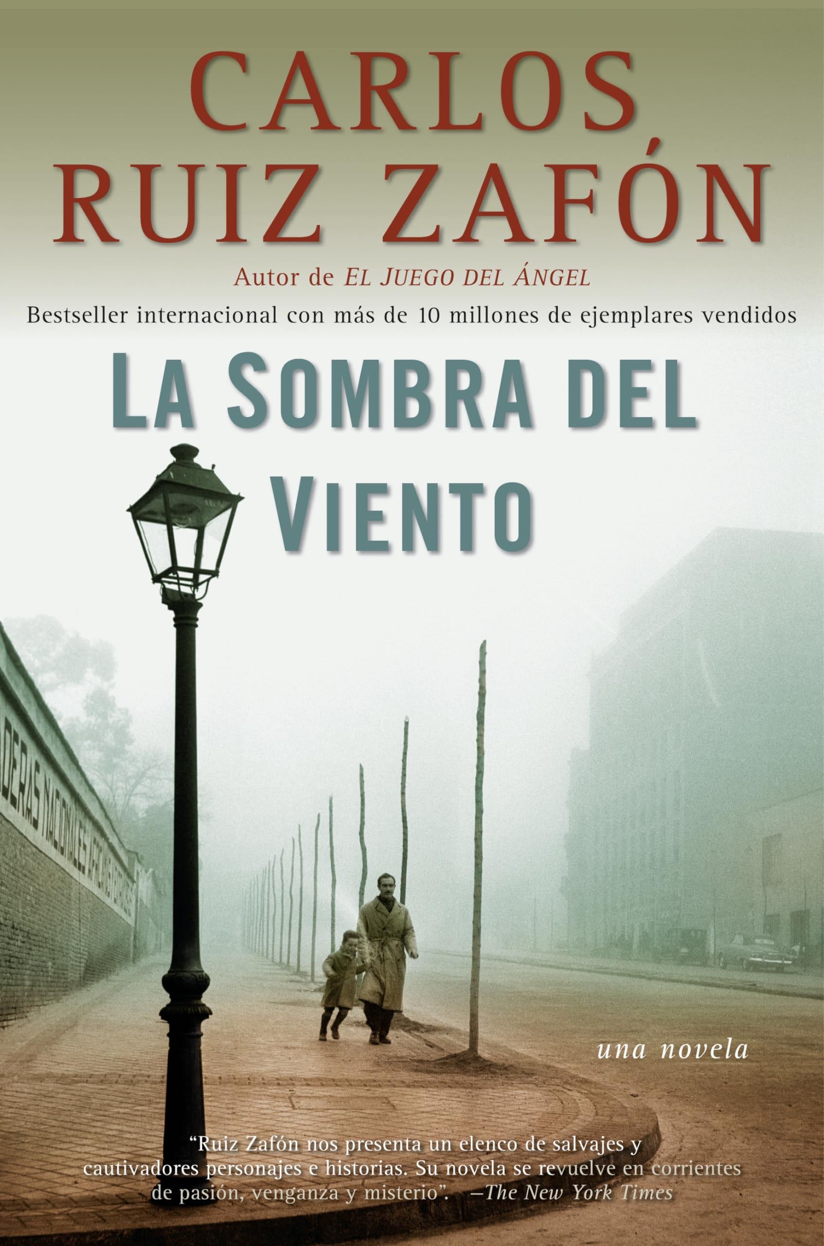 La sombra del viento / Shadow of the Wind (Spanish Edition) - Carlos Ruiz Zafón · 2009