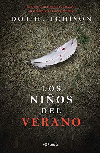 Los niños del verano (Planeta Internacional) (Spanish Edition) - Dot Hutchison · 2020
