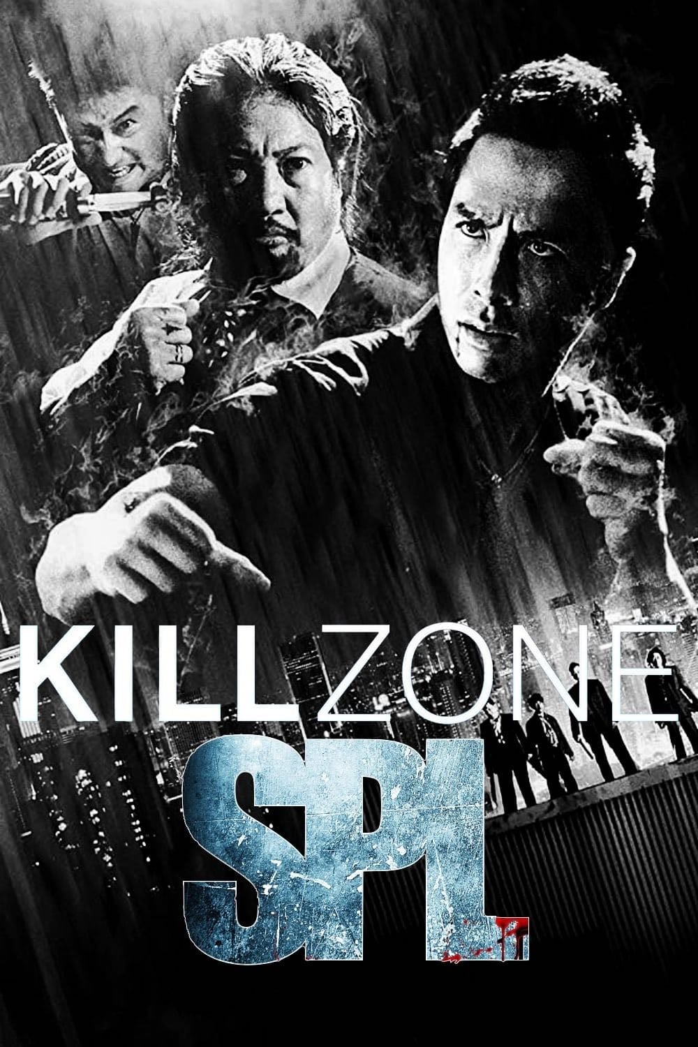 SPL: Kill Zone - Wilson Yip · 2005