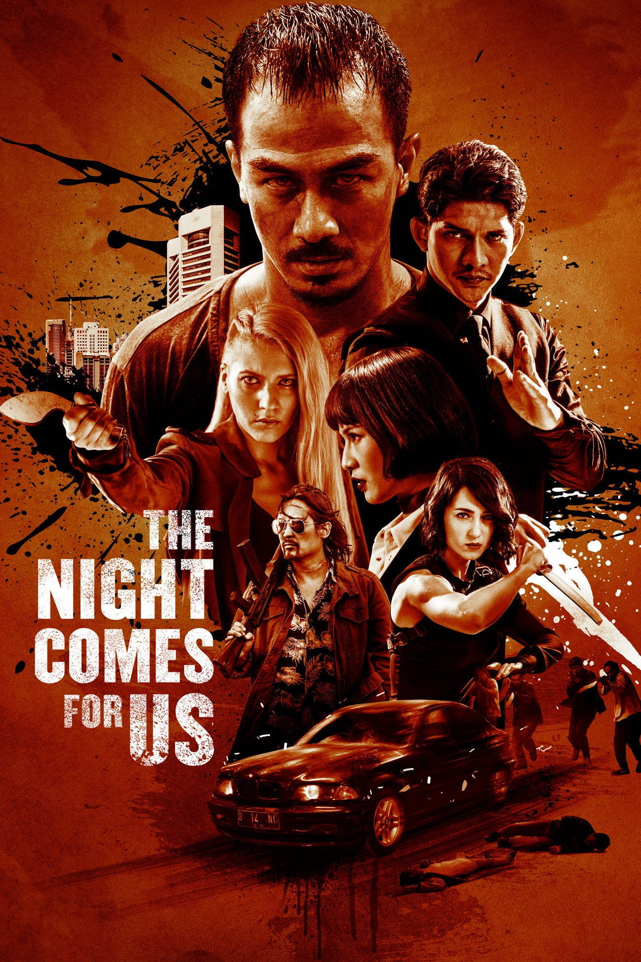 The Night Comes for Us - Timo Tjahjanto · 2018