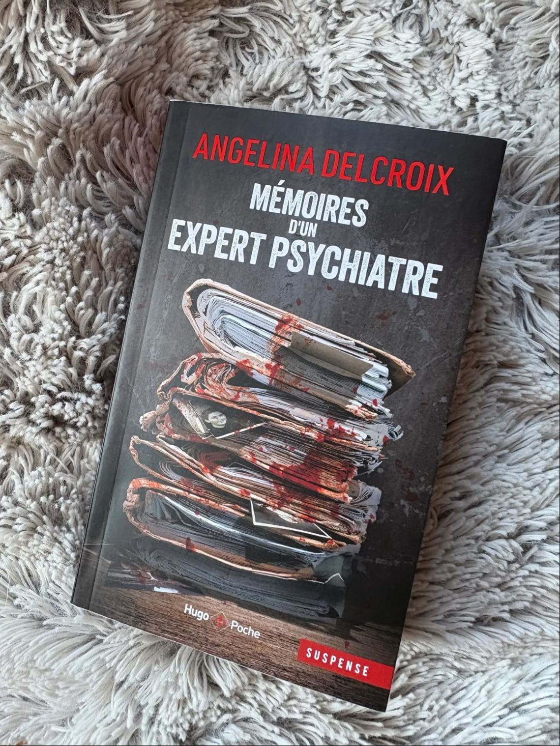Mémoires d’un expert psychiatre - Angélina Delcroix • 2024