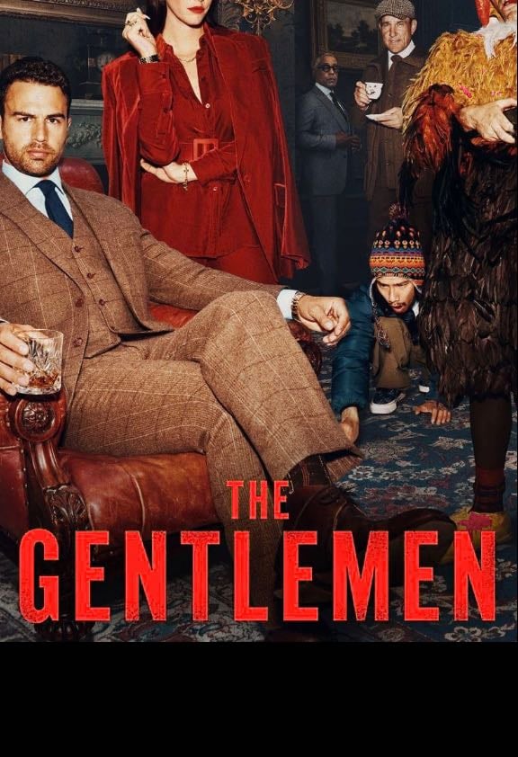 The Gentlemen - Guy Ritchie · 2024