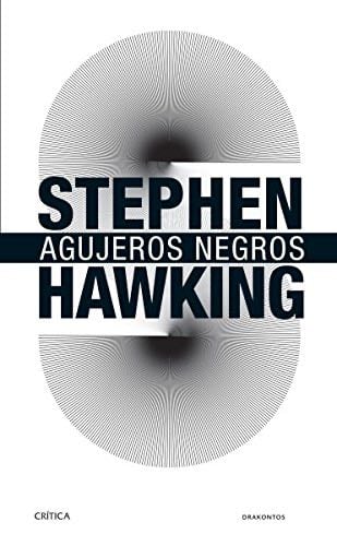 Agujeros negros - STEPHEN W. HAWKING · 2013