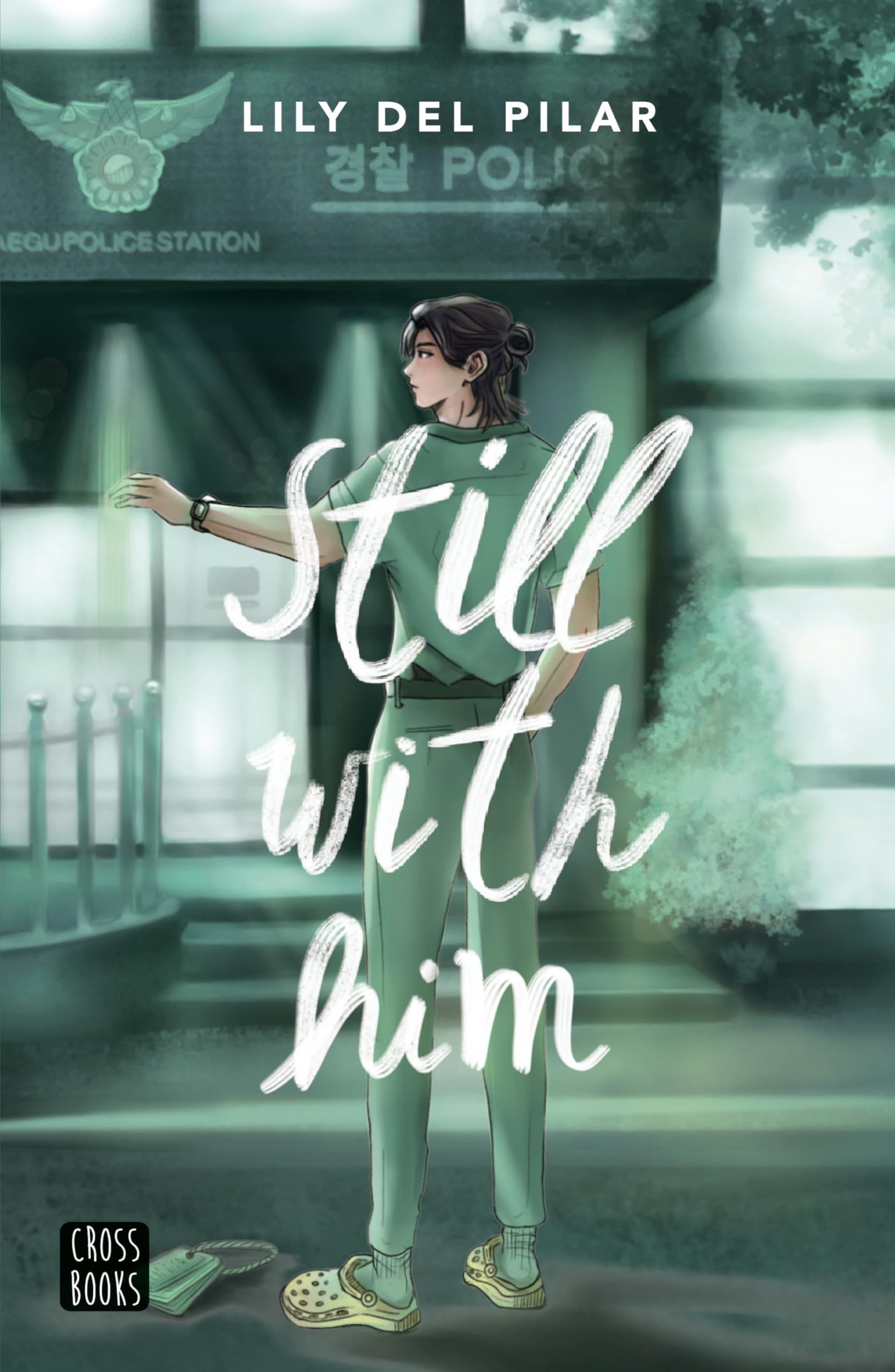 Still with him - Lily del Pilar · 2024