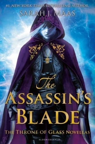 The Assassin's Blade - Sarah J. Maas · 2020