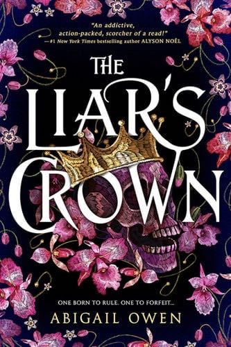 The Liar’s Crown - Abigail Owen · 2022