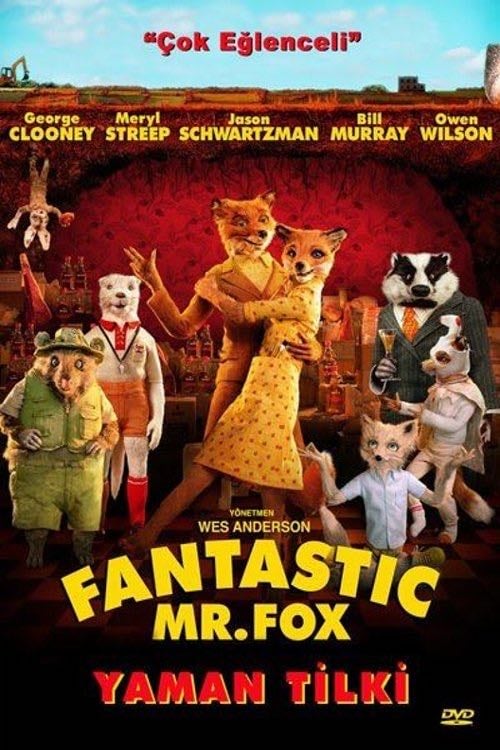 Yaman Tilki - Wes Anderson · 2009