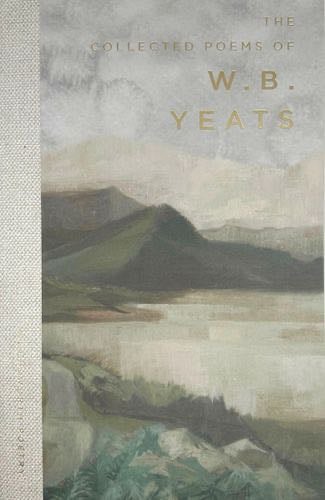 The Collected Poems of W. B. Yeats - W. B. Yeats · 1994