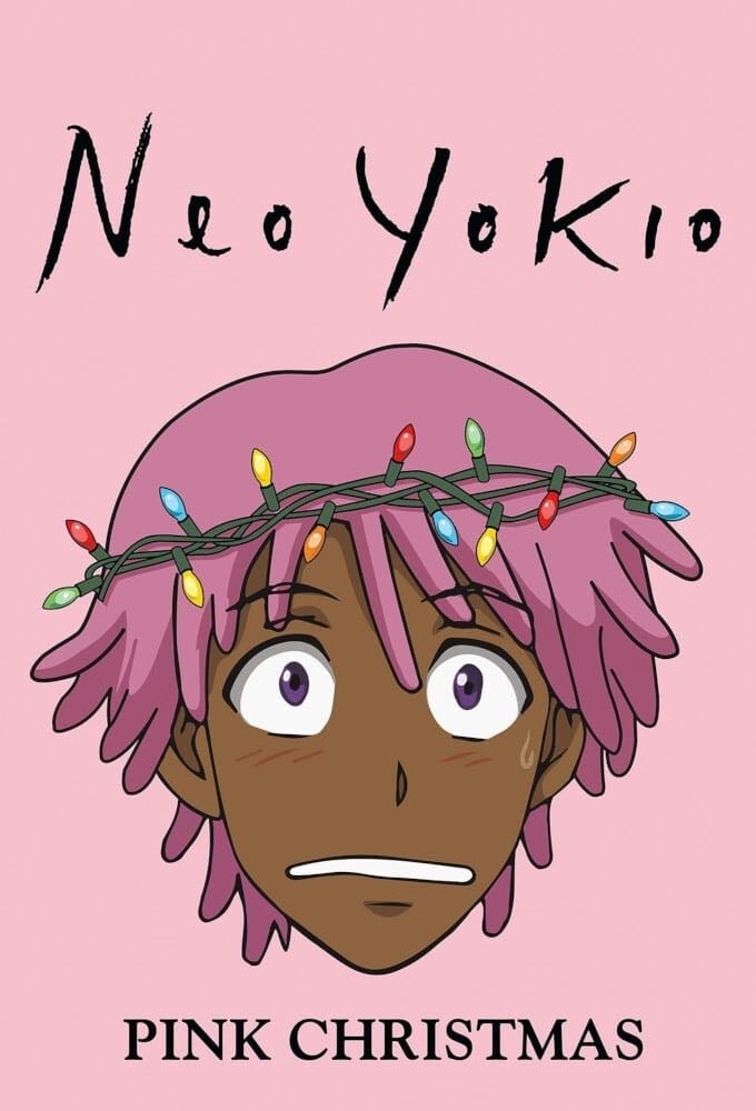 Neo Yokio: Pink Christmas - Anthony Chun · 2018